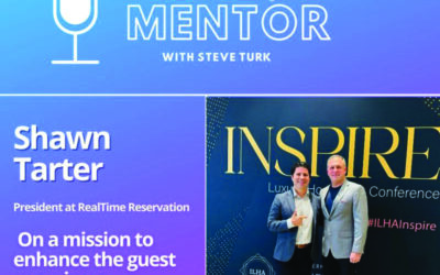 The Hospitality Mentor features Shawn Tarter – Founder of Realtime Reservation